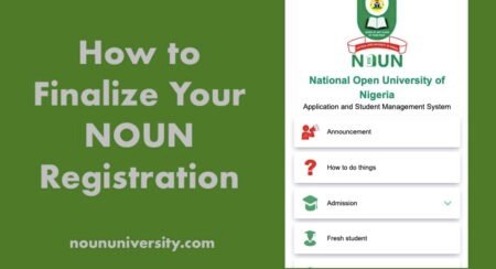 Noun Student Registration: Complete Guide After Physical Screening