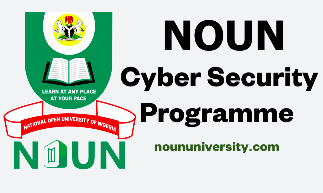 Noun Bsc Cyber Security Programme | Admission Requirements
